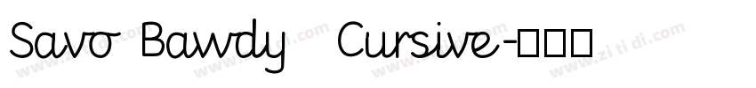 Savo Bawdy   Cursive字体转换